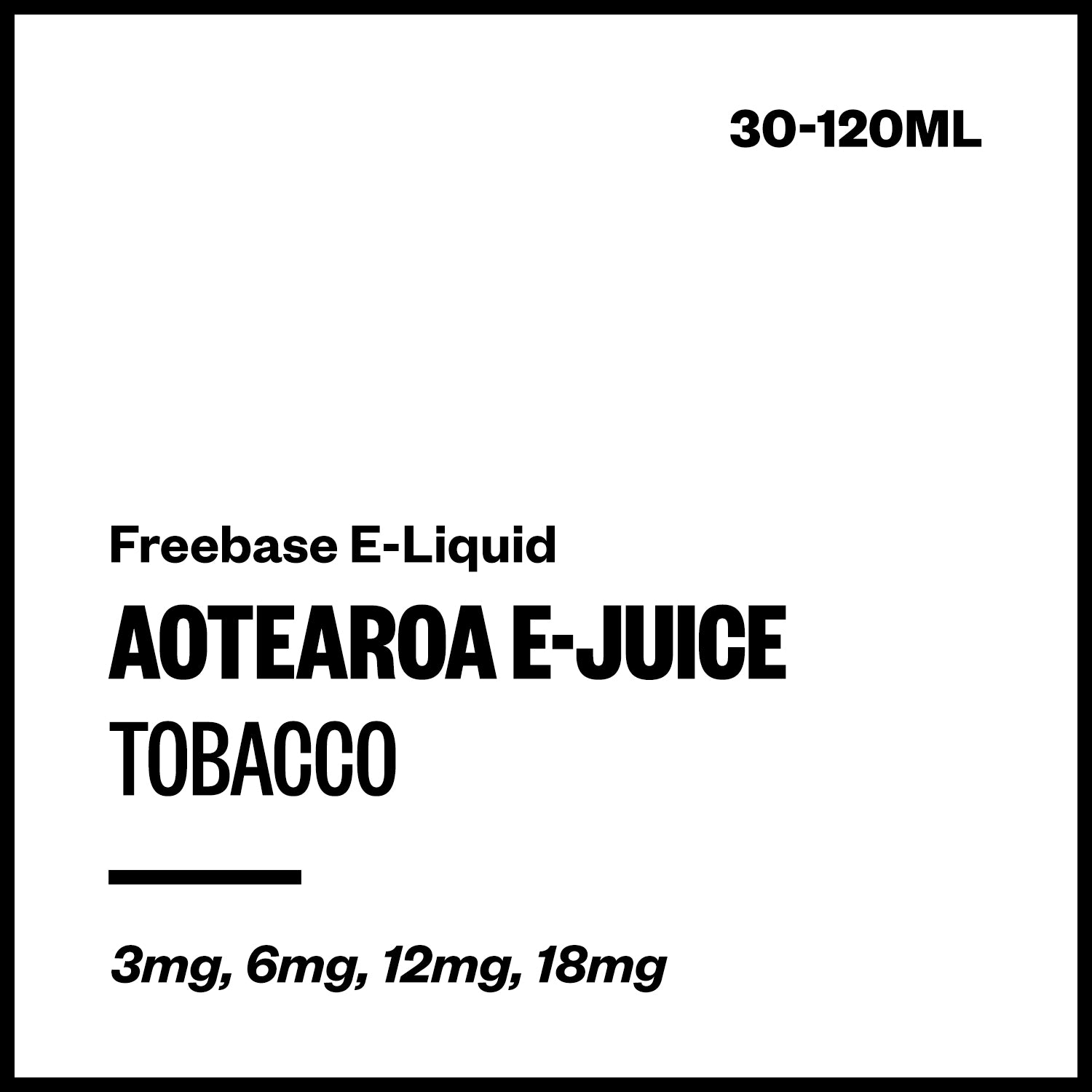 aej-tobacco-freebase-with-nicotine.jpg Aotearoa E-Juice - Tobacco (Freebase E-Liquid) - 30ml / 6mg - Image 1