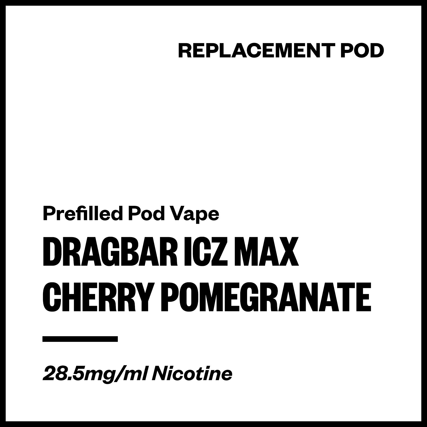 dragbar-icz-max-pod-cherry-pomegranate.jpg Dragbar ICZ Max - Cherry Pomegranate (Replacement Pod) - Image 1