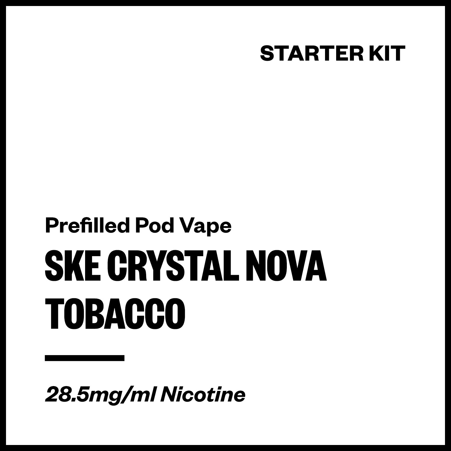 ske-crystal-nova-kit-tobacco.jpg SKE Crystal Nova - Tobacco (Starter Kit) - Image 1