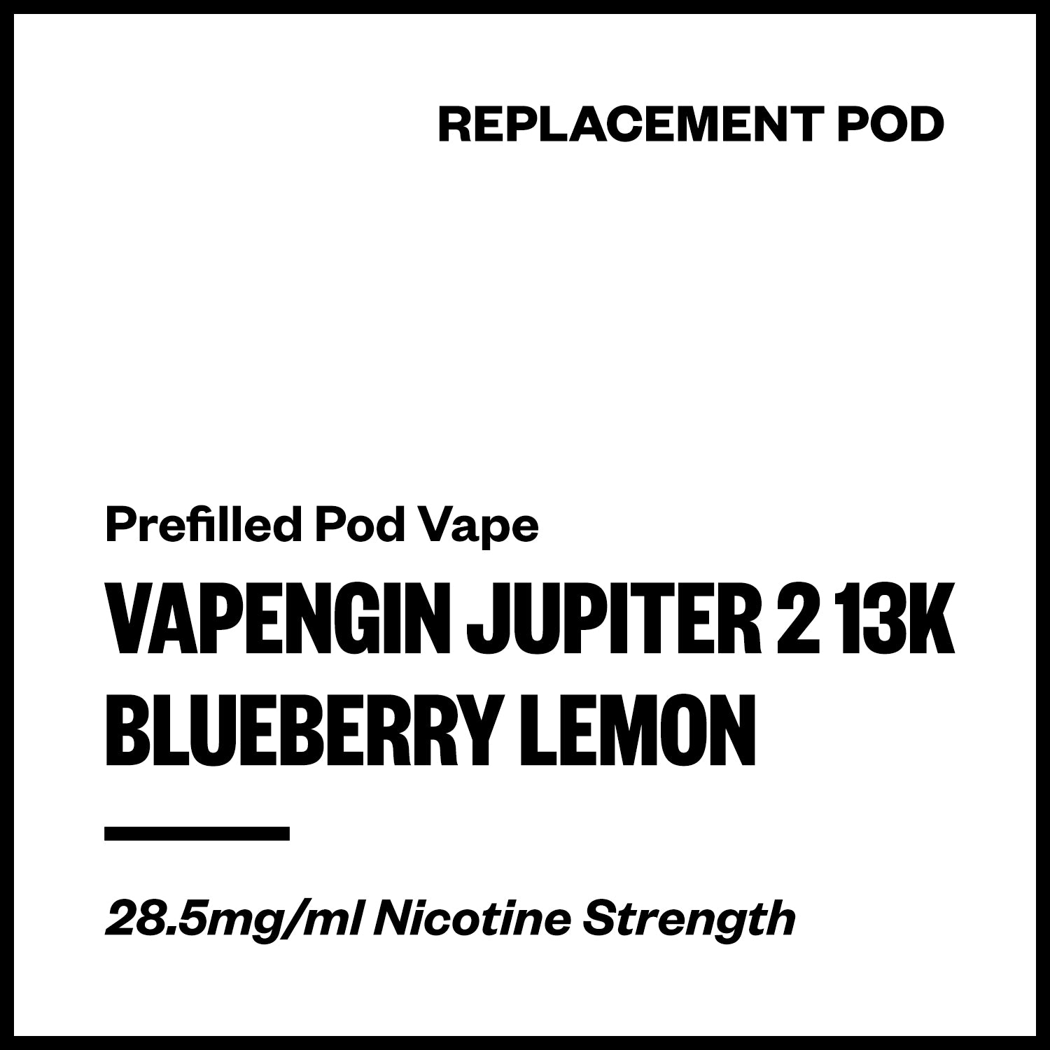 vapengin-jupiter-2-13k-pod-blueberry-lemon.jpg Vapengin Jupiter 2 - Blueberry Lemon (13,000 Puffs Replacement Pod) - Image 1